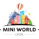Mini World Lyon ( dpt 69)